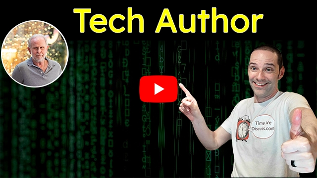 Tech Novelist; Host of Time We Discuss is pointing to a picture of guest Charles Breakfield and giving the camera a thumbs-up.